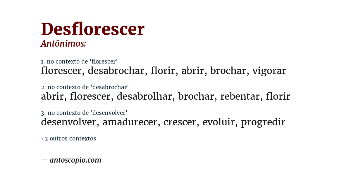 Antônimo de desflorescer