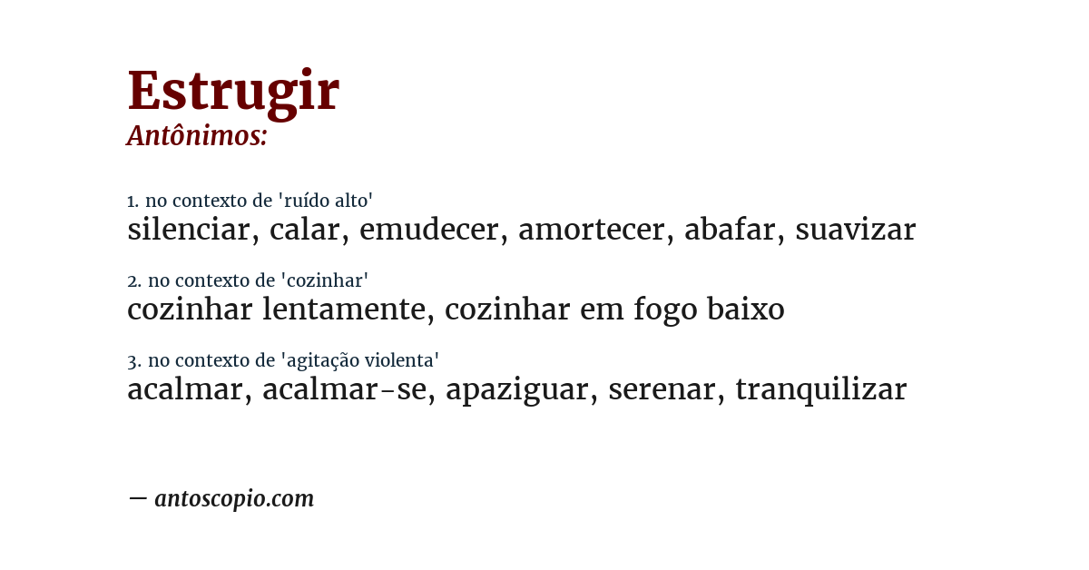 Antônimo de estrugir
