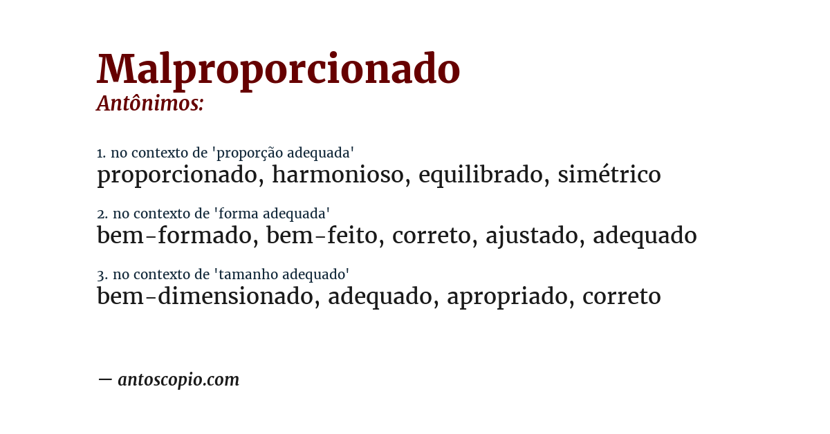 Antônimo de malproporcionado