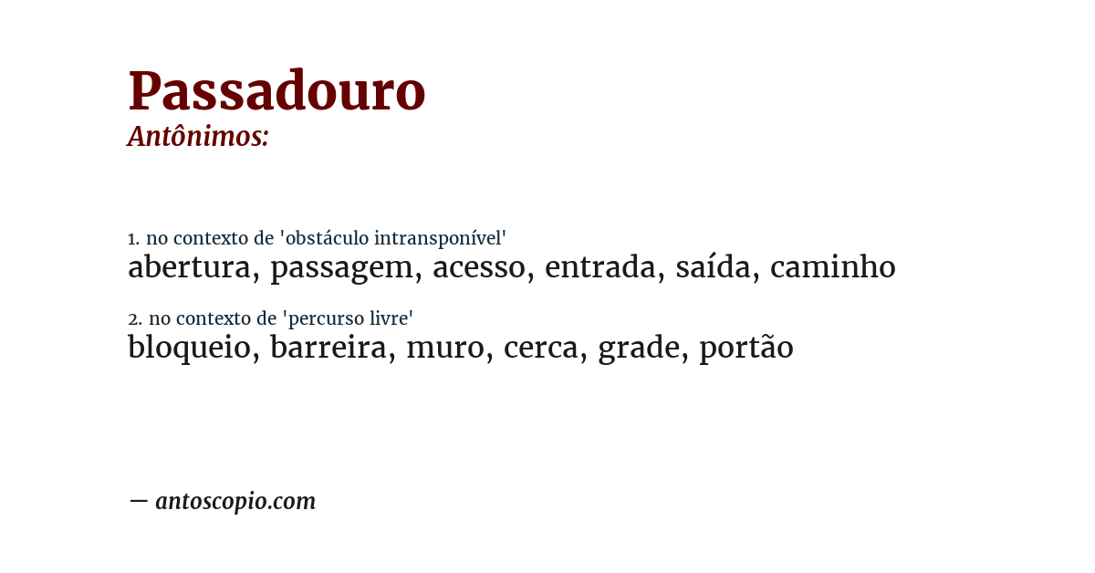 Antônimo de passadouro