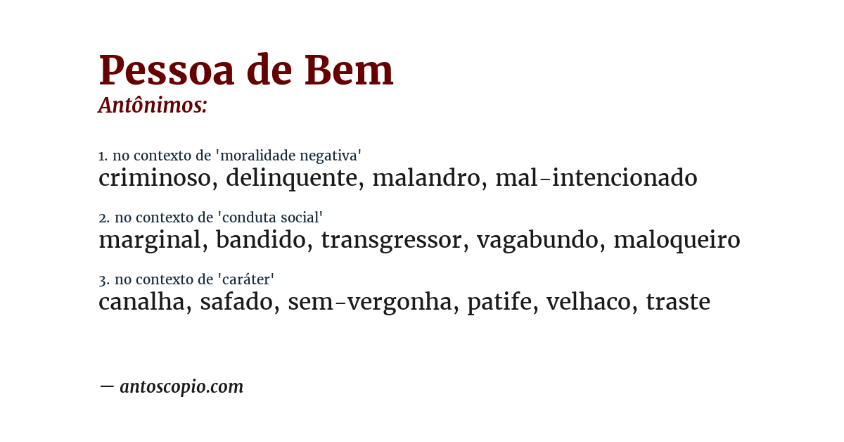 Antônimo de pessoa de bem