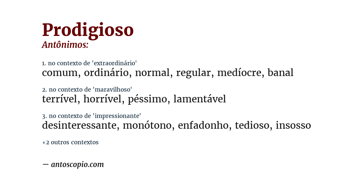 Antônimo de prodigioso