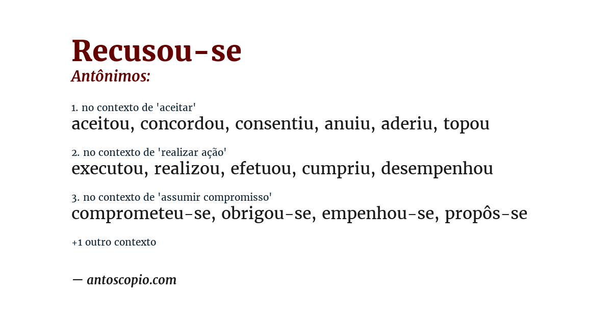 Antônimo de recusou-se