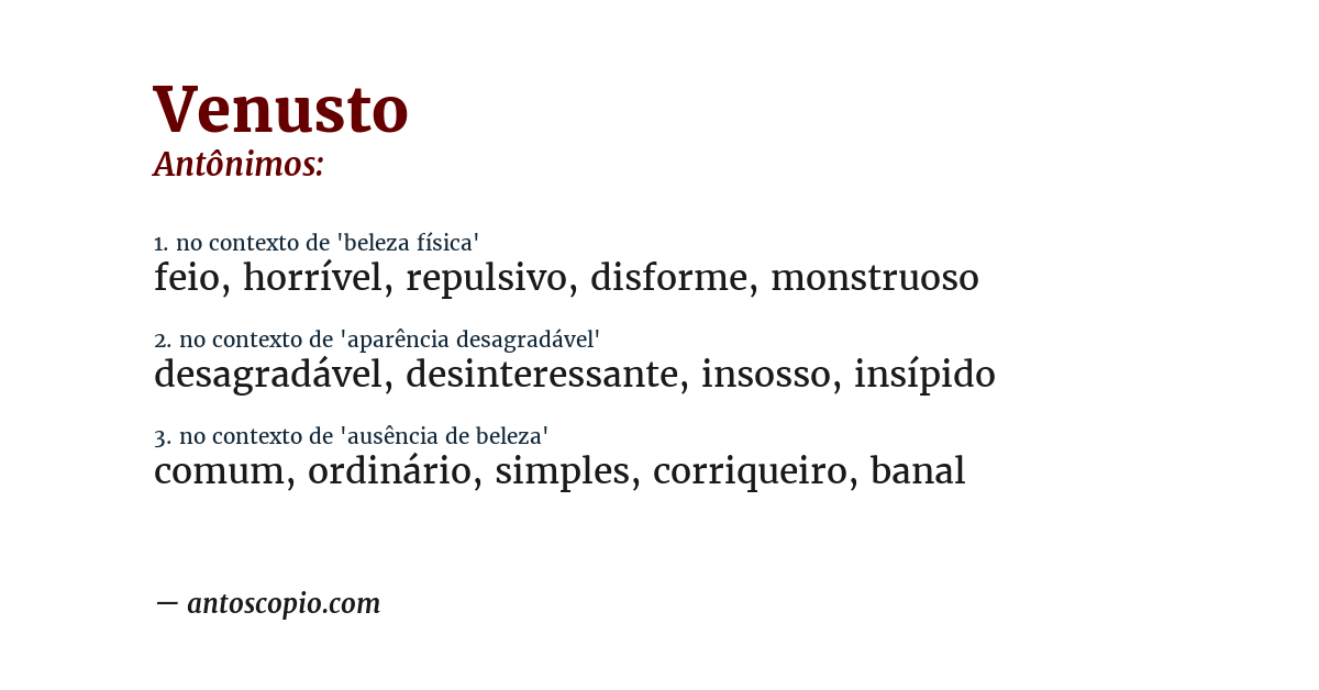 Antônimo de venusto