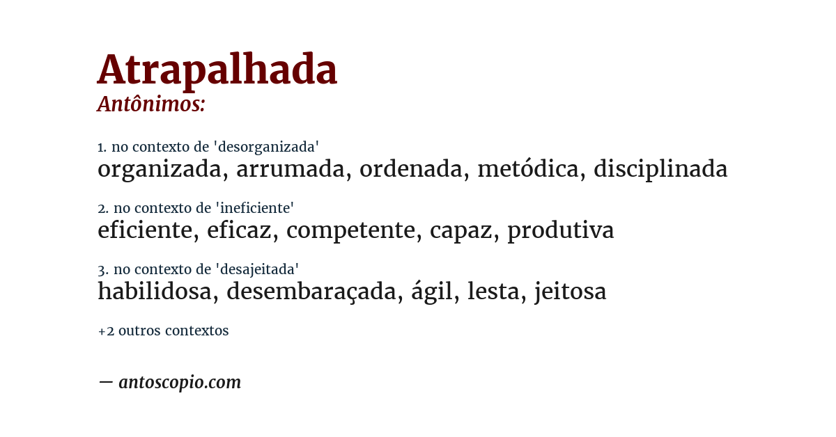 Antônimo de atrapalhada