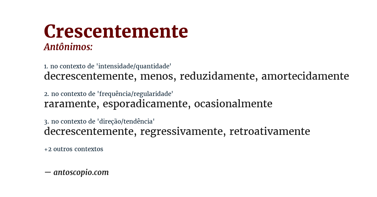 Antônimo de crescentemente