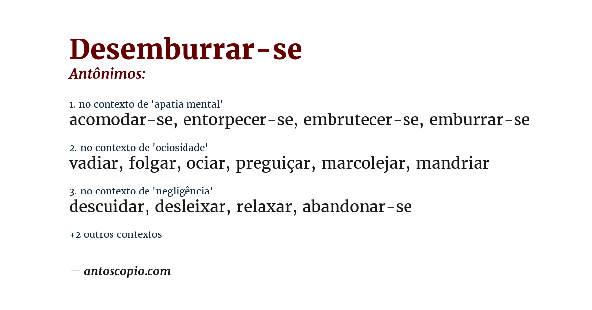 Antônimo de desemburrar-se