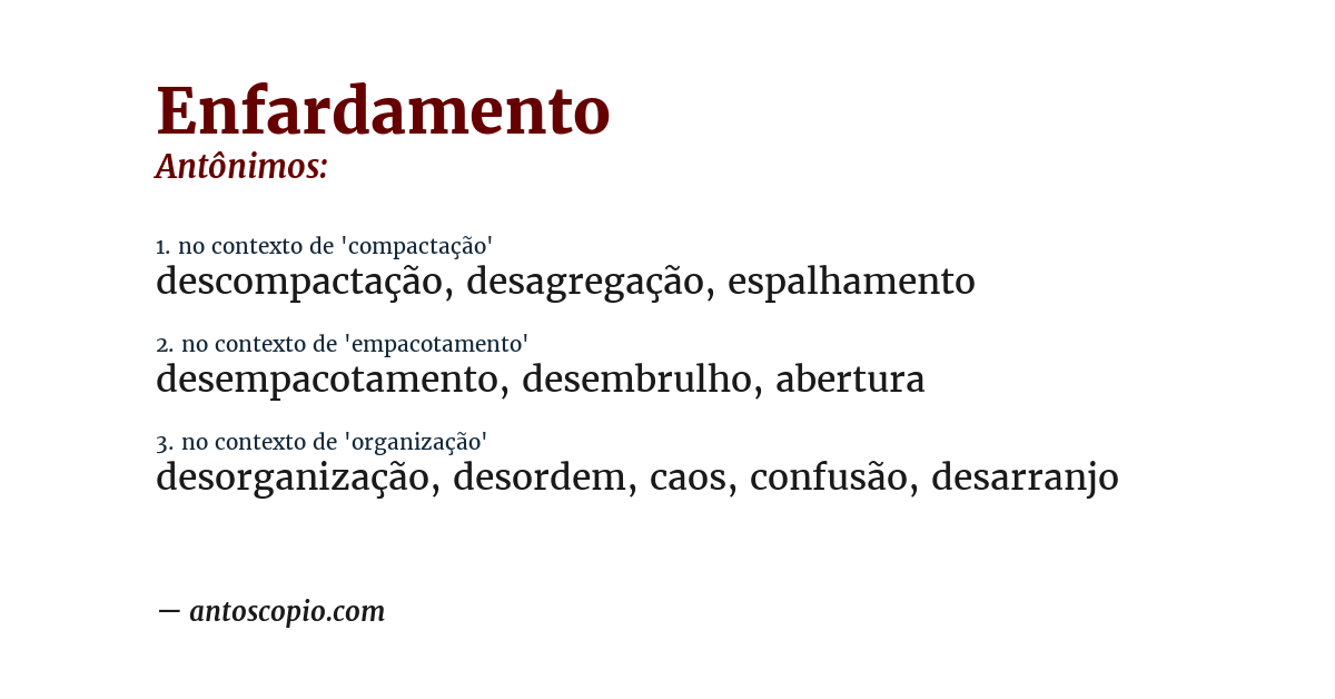 Antônimo de enfardamento