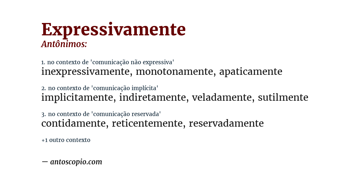 Antônimo de expressivamente