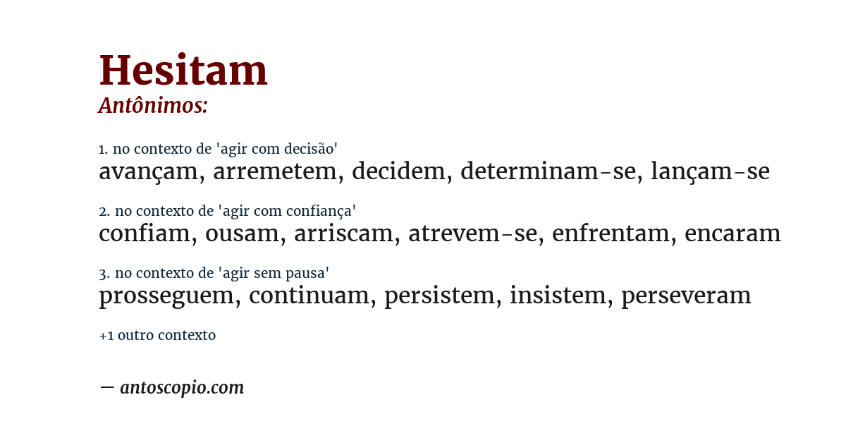 Antônimo de hesitam