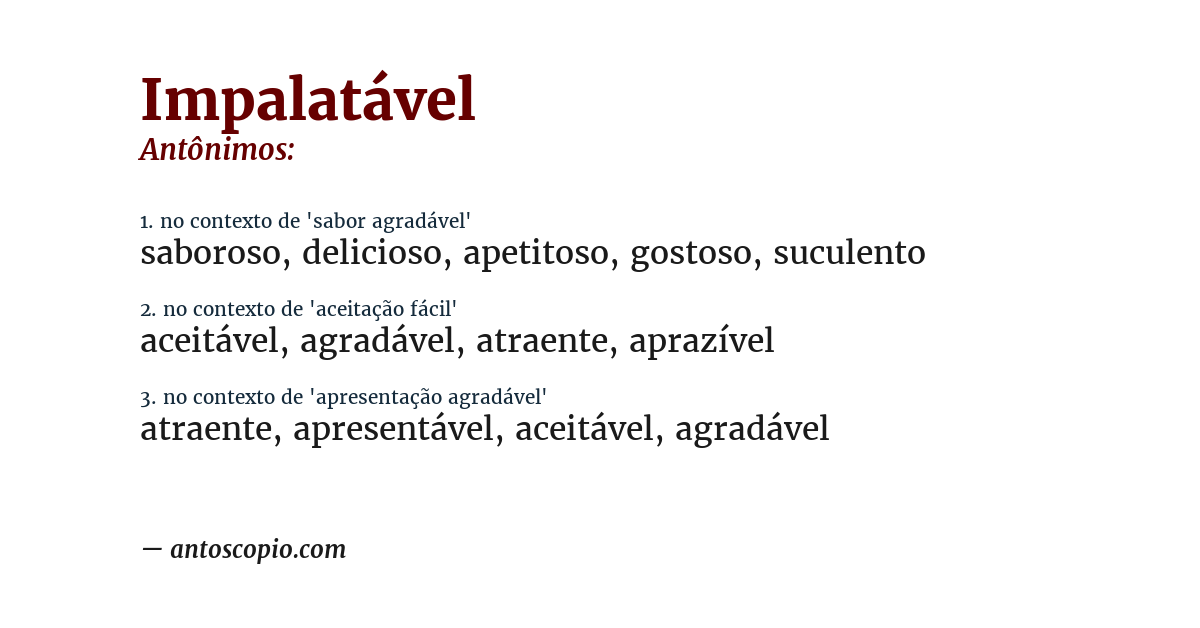 Antônimo de impalatável