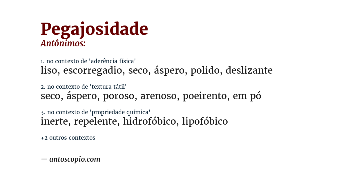 Antônimo de pegajosidade