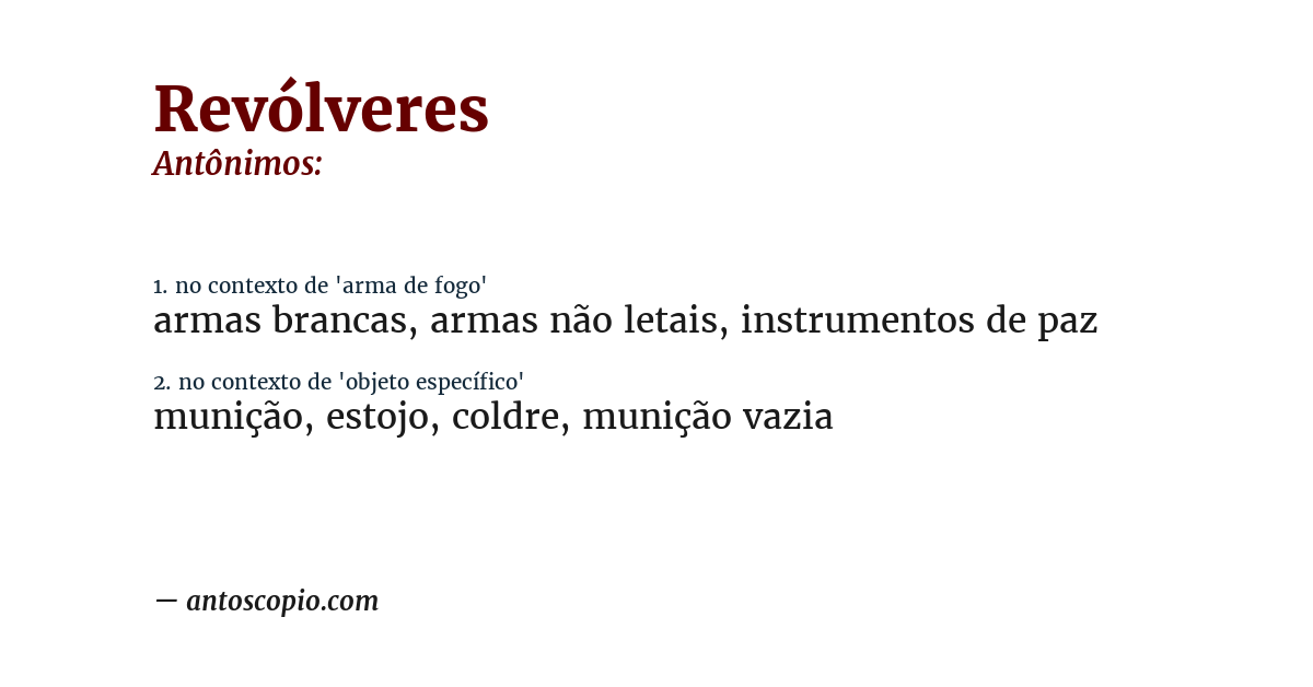 Antônimo de revólveres