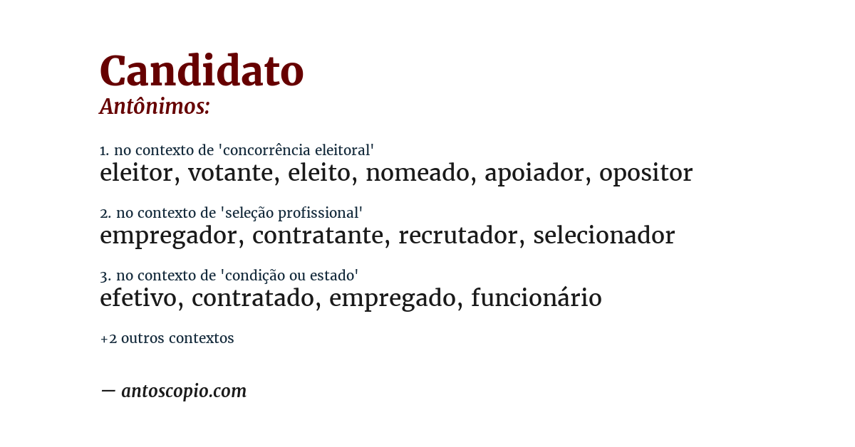 Antônimo de candidato