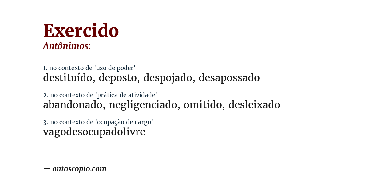 Antônimo de exercido
