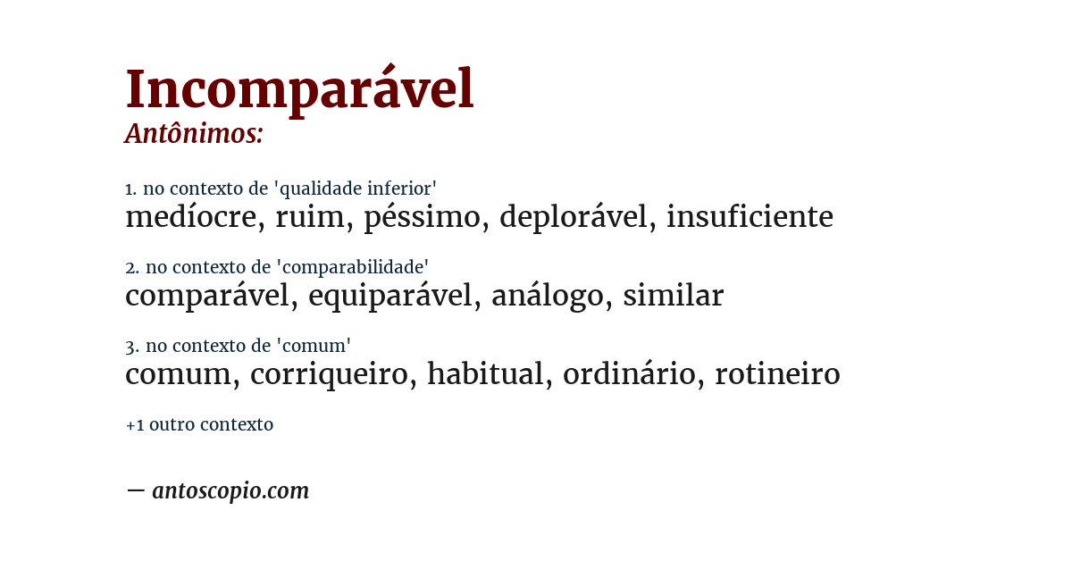 Antônimo de incomparável