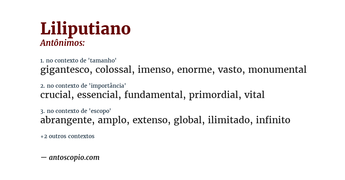 Antônimo de liliputiano