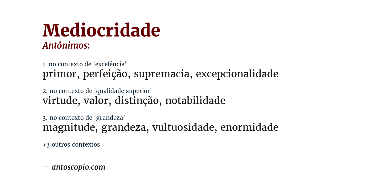 Antônimo de mediocridade