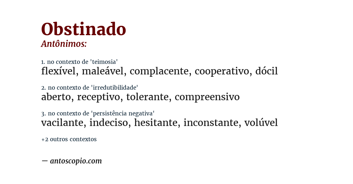 Antônimo de obstinado