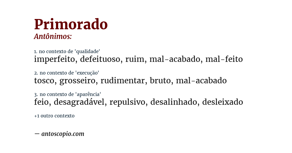 Antônimo de primorado