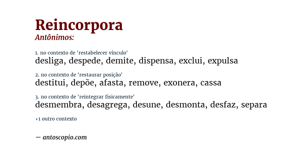 Antônimo de reincorpora
