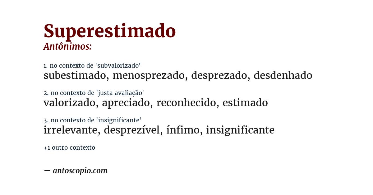 Antônimo de superestimado