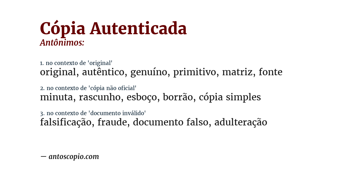 Antônimo de cópia autenticada