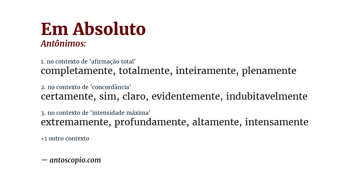 Antônimo de em absoluto