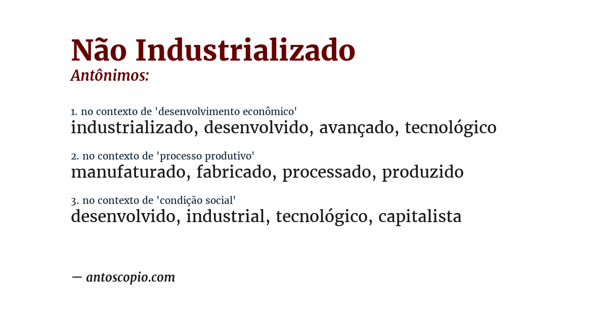 Antônimo de não industrializado