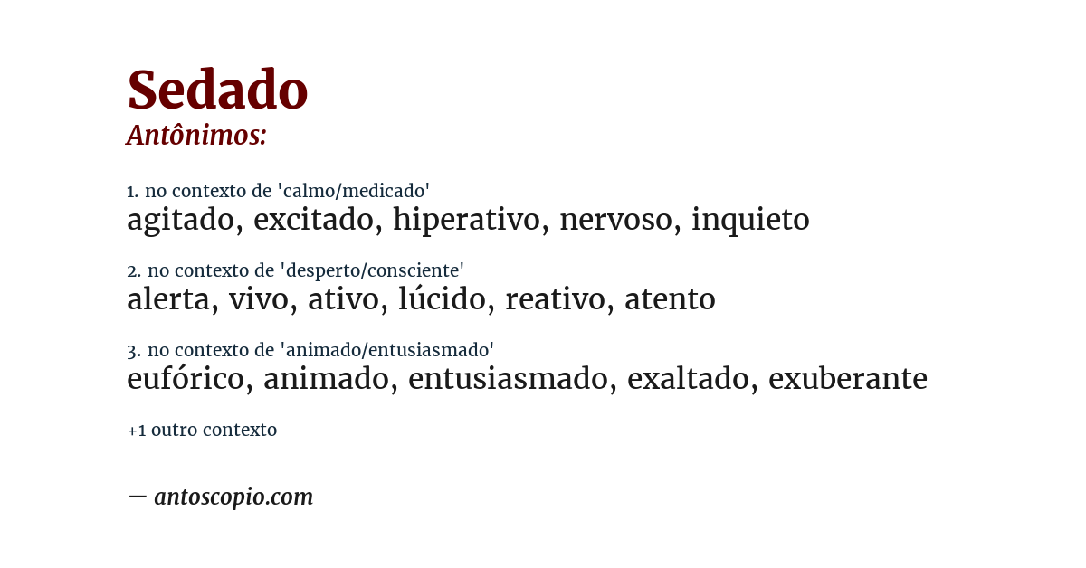 Antônimo de sedado