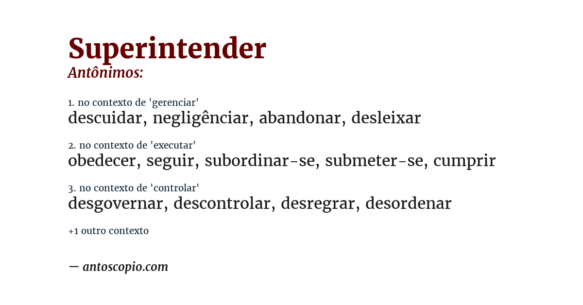 Antônimo de superintender