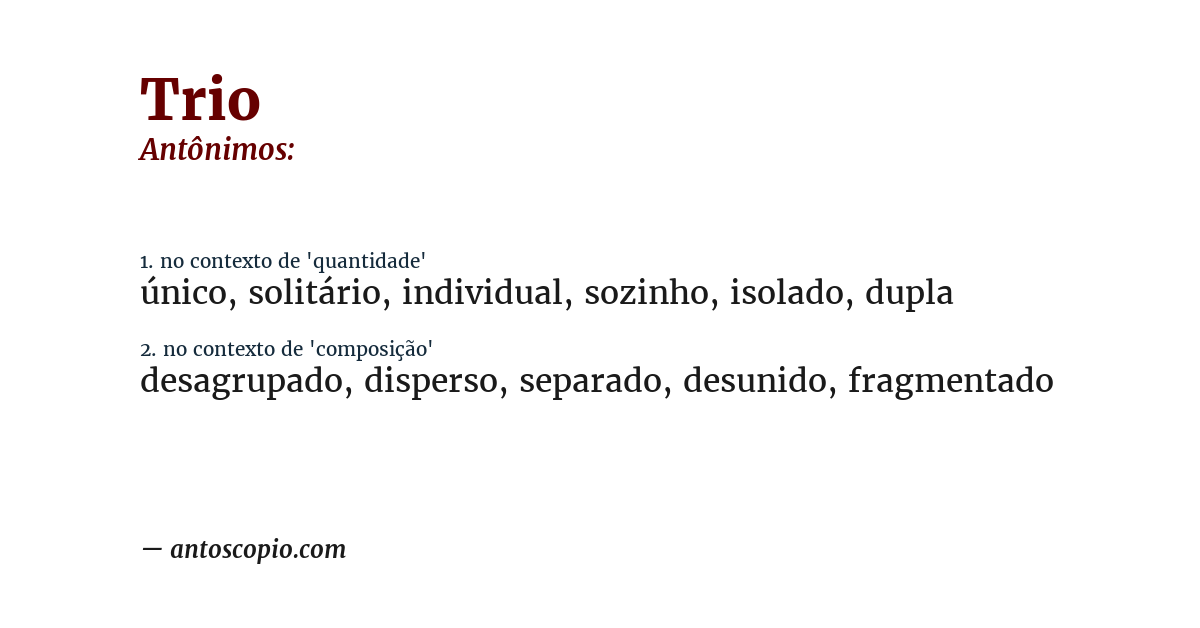 Antônimo de trio