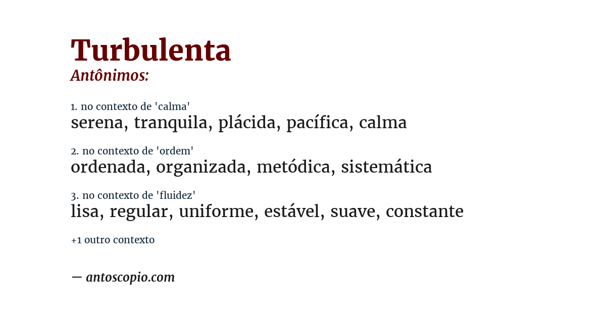 Antônimo de turbulenta