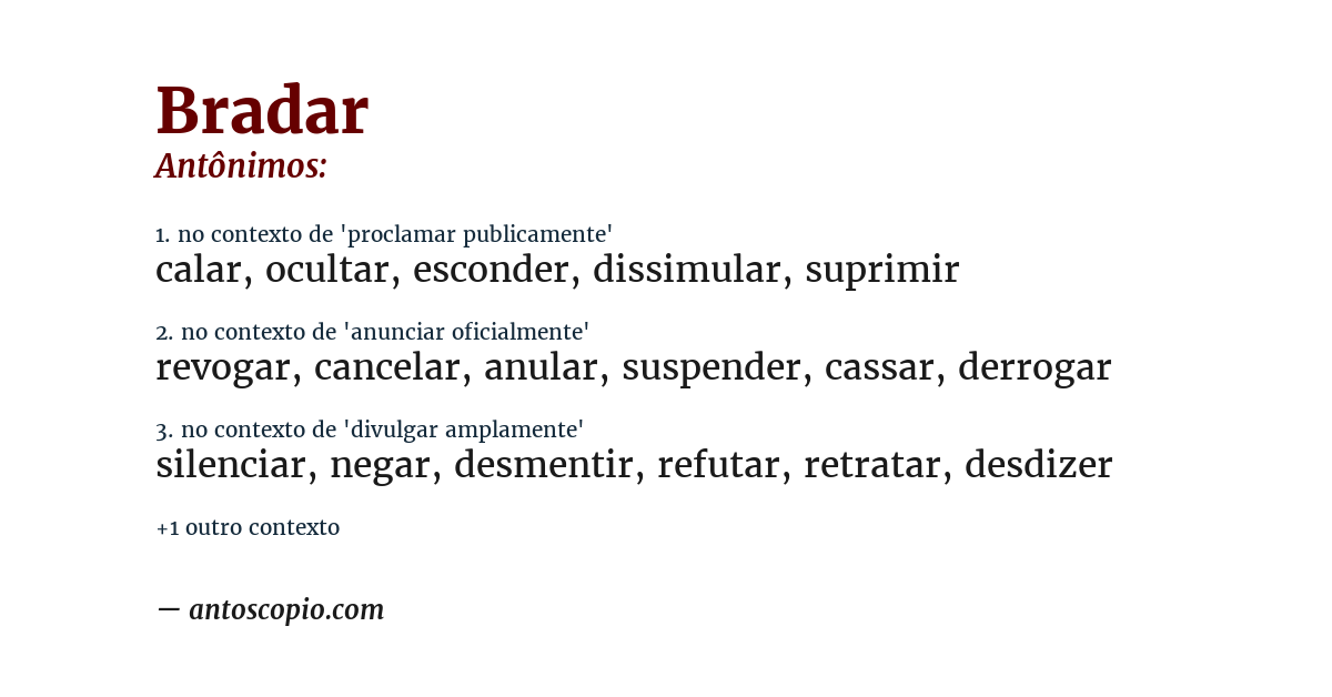 Antônimo de bradar