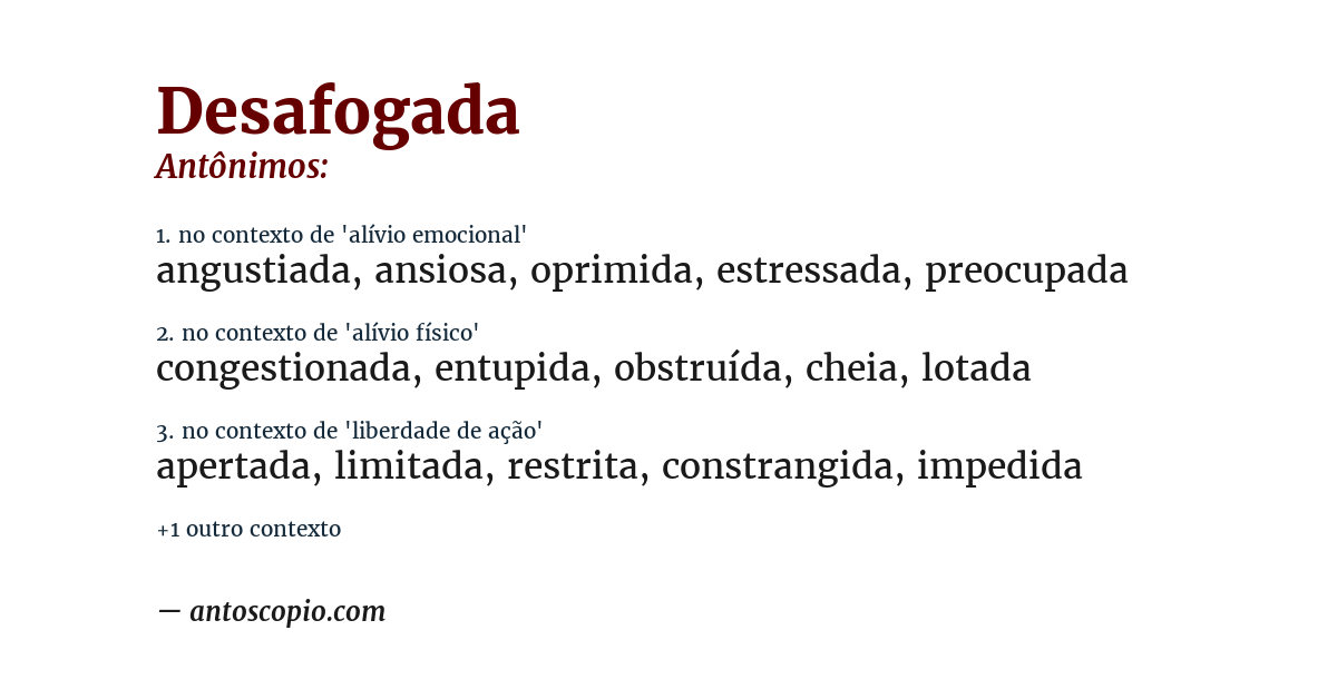 Antônimo de desafogada