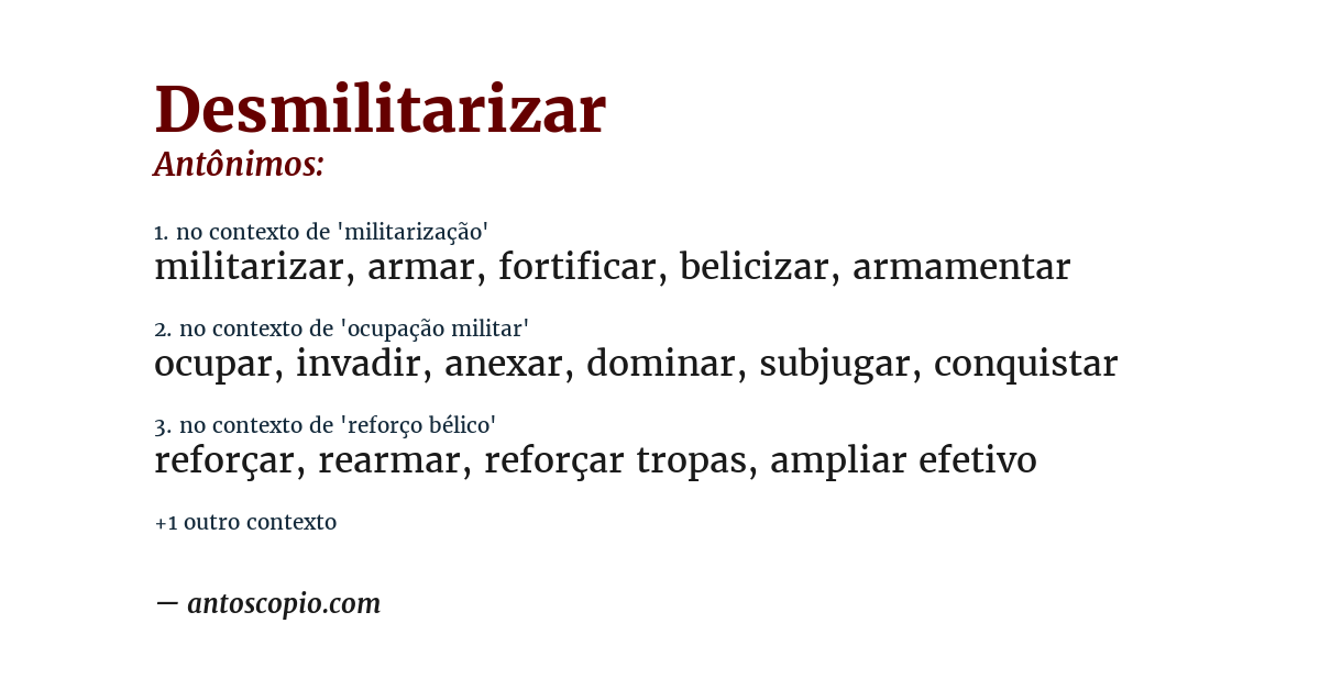 Antônimo de desmilitarizar