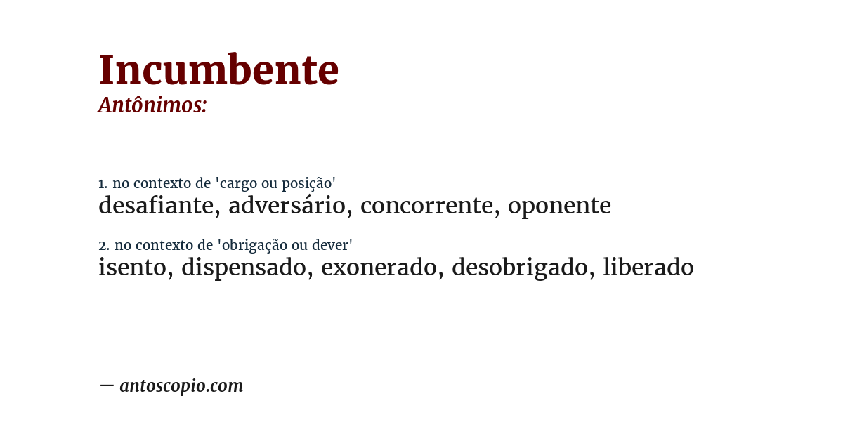 Antônimo de incumbente