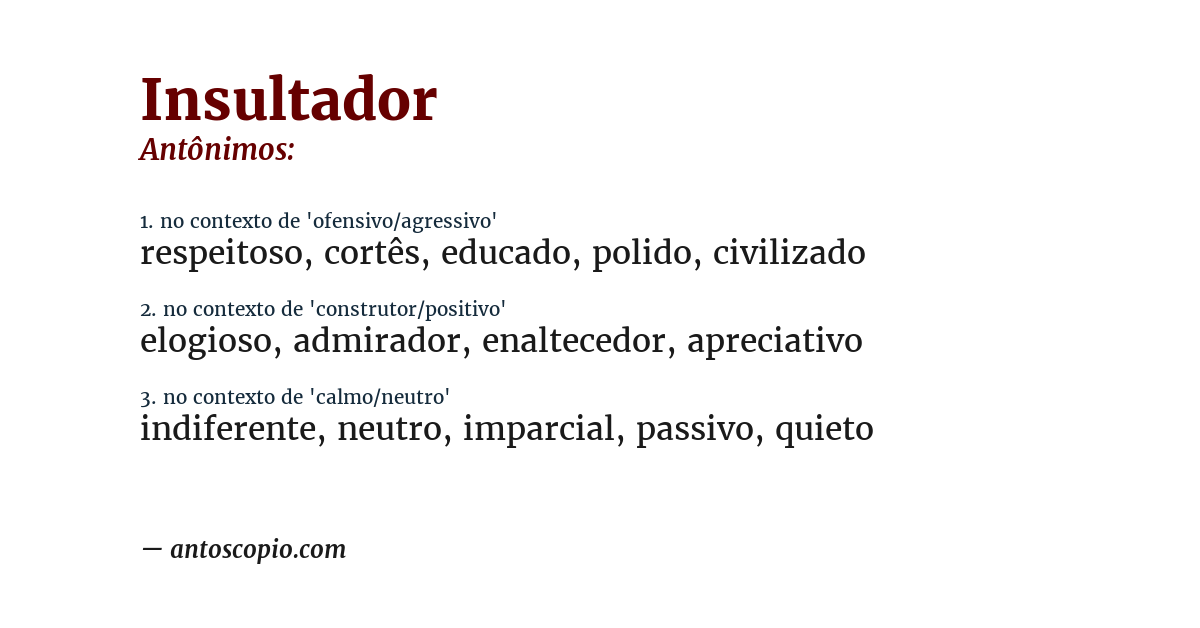 Antônimo de insultador