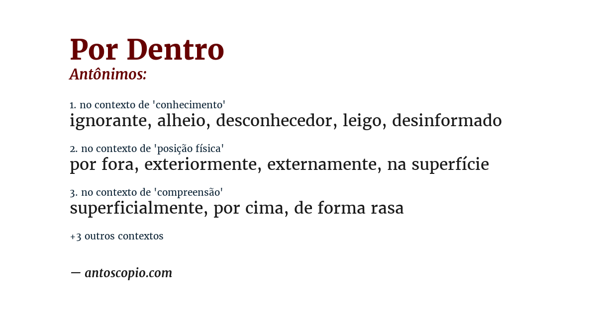 Antônimo de por dentro