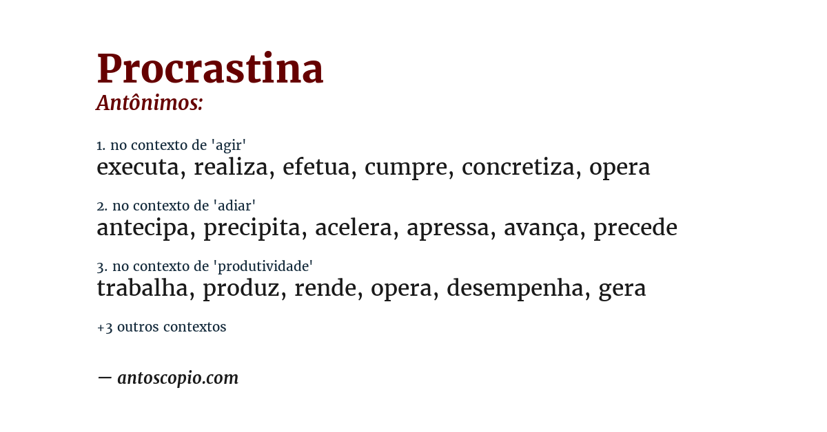 Antônimo de procrastina
