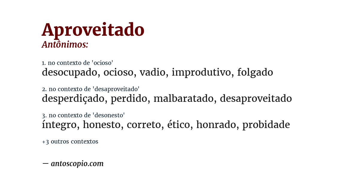 Antônimo de aproveitado