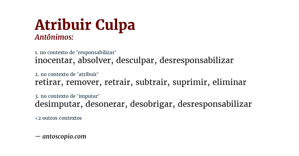 Antônimo de atribuir culpa