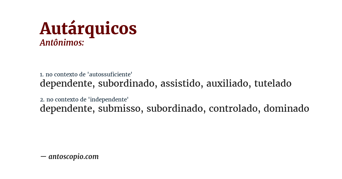 Antônimo de autárquicos