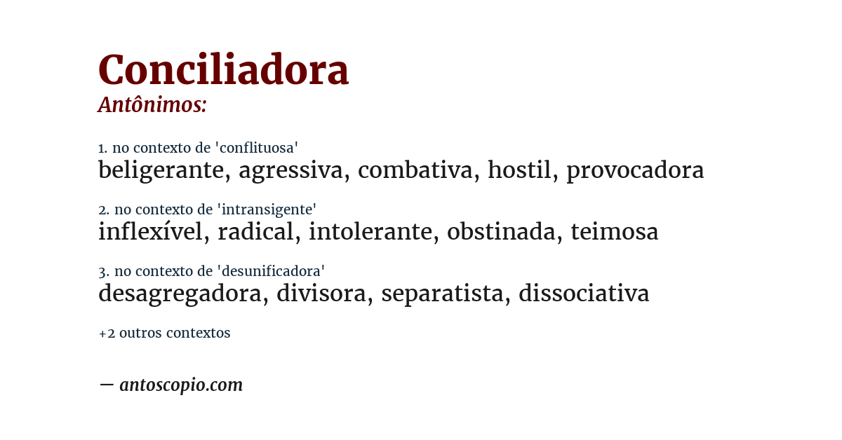 Antônimo de conciliadora