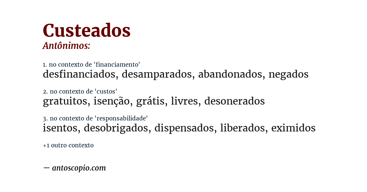 Antônimo de custeados