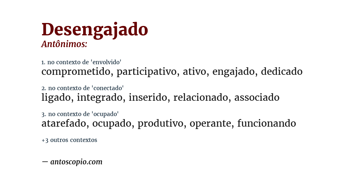 Antônimo de desengajado