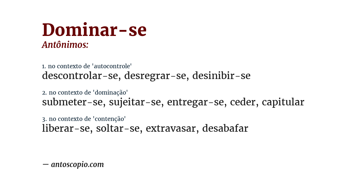 Antônimo de dominar-se