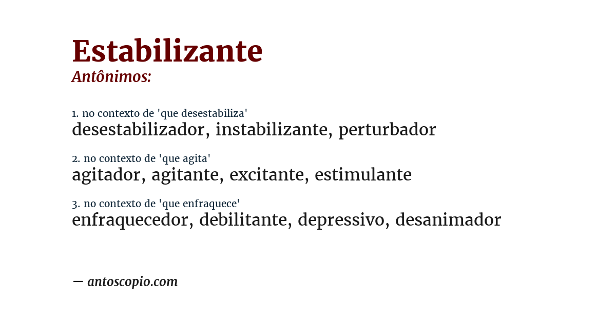 Antônimo de estabilizante