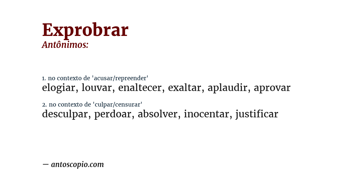 Antônimo de exprobrar