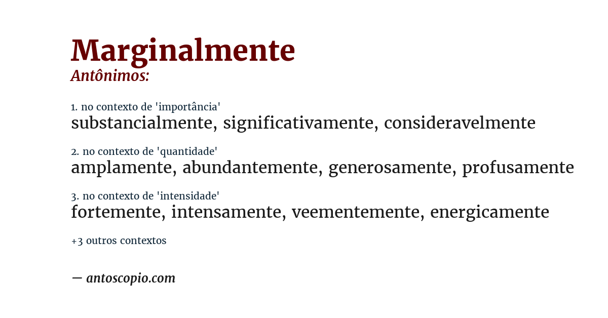 Antônimo de marginalmente